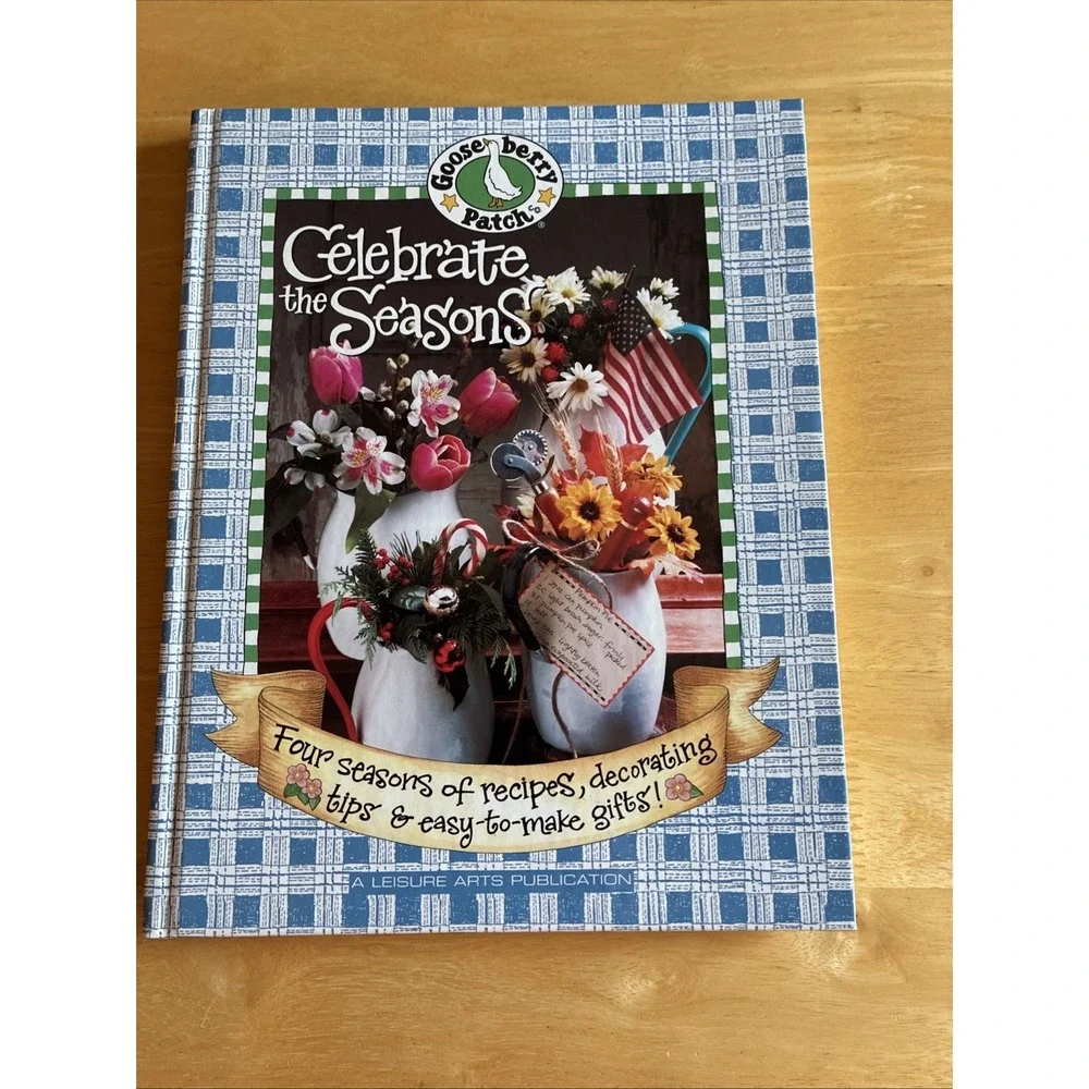 Celebrate the Seasons by Gooseberry Patch (2003, Hardcover) *READ